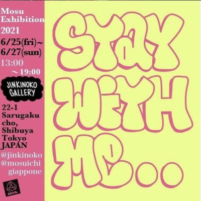 <span class="title">いよいよ今週末開催！MOSU Exhibition﻿ “STAY WITH ME ..”﻿</span>